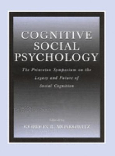 Cognitive social psychology - cognitive,