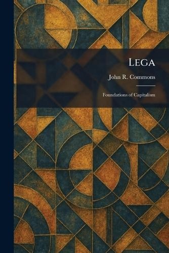 Lega foundations of - lega:,